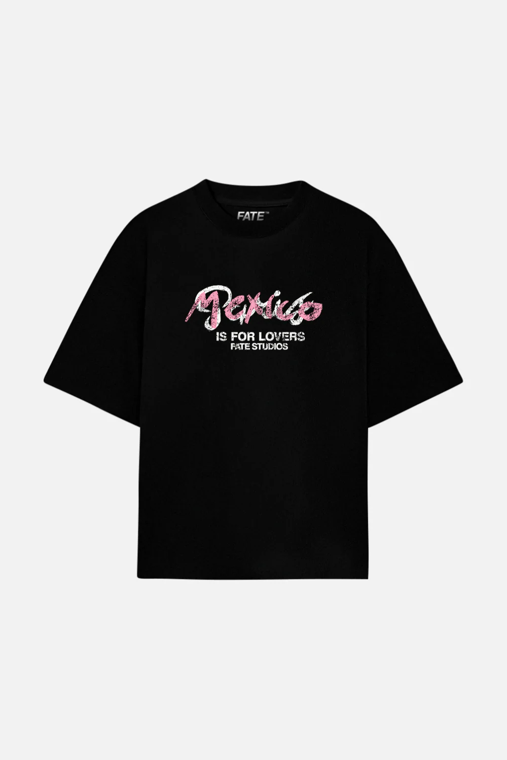 Mexico Is For Lovers Fate Studios Tee Black
